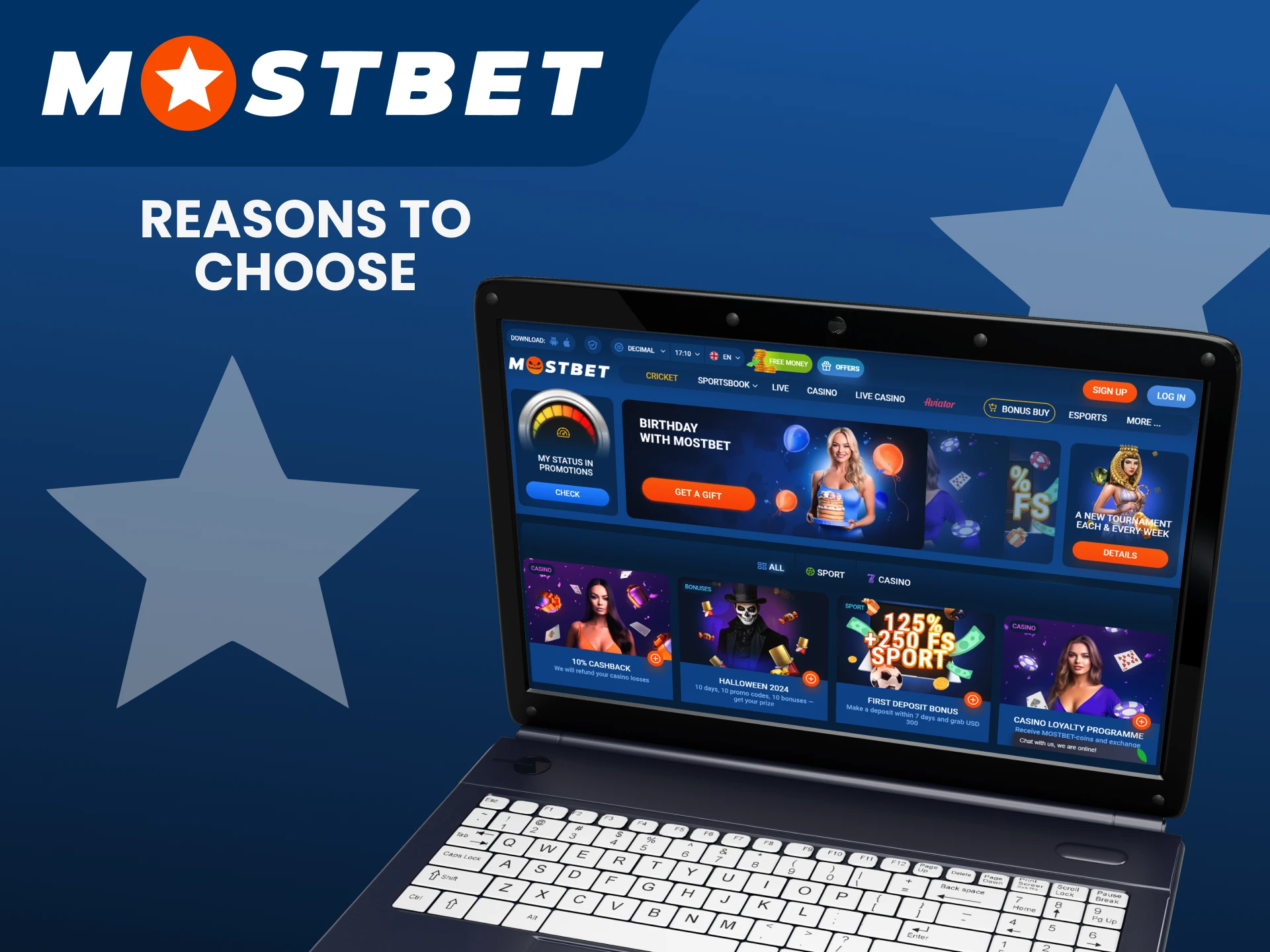 We will tell you about the advantages of registering with Mostbet.