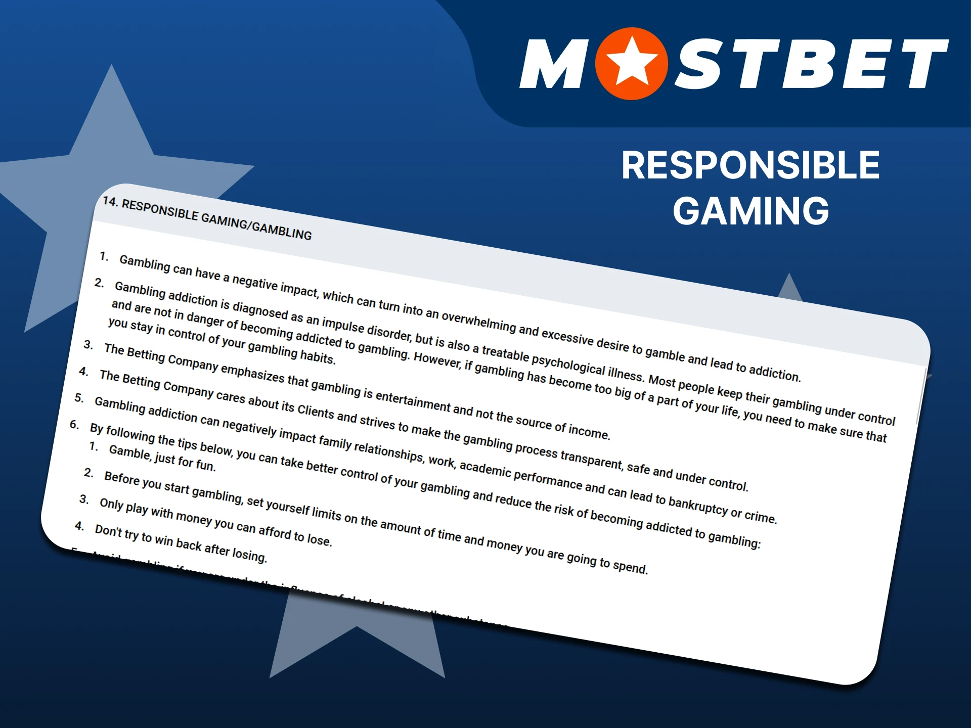 Mostbet promotes a responsible gaming policy.