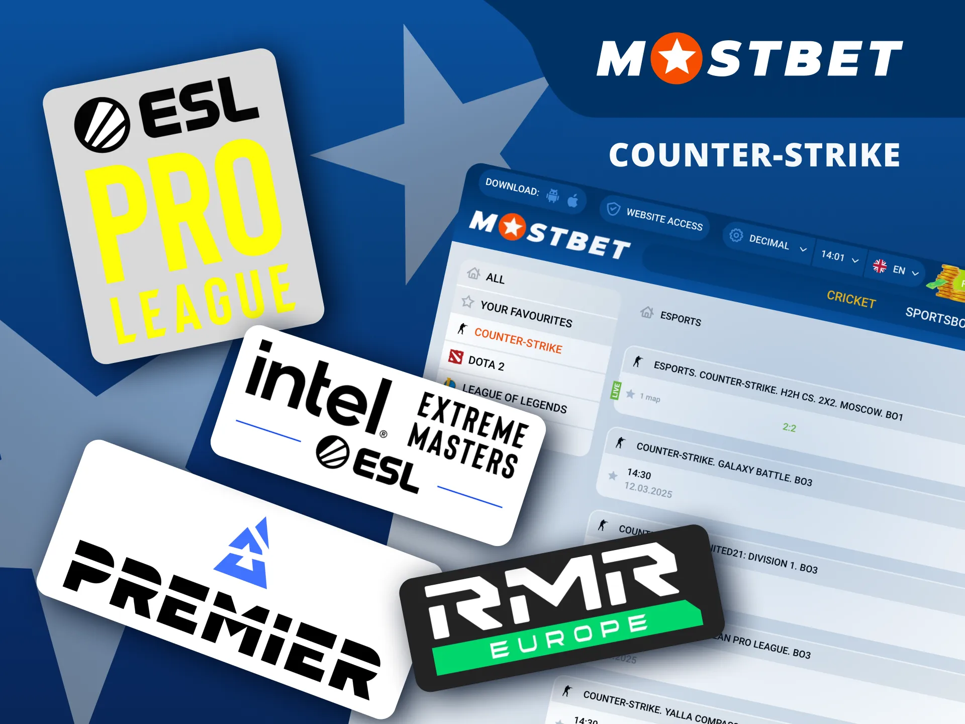 Bet on Counter-Strike tournaments like IEM Katowice and BLAST Premier on Mostbet.